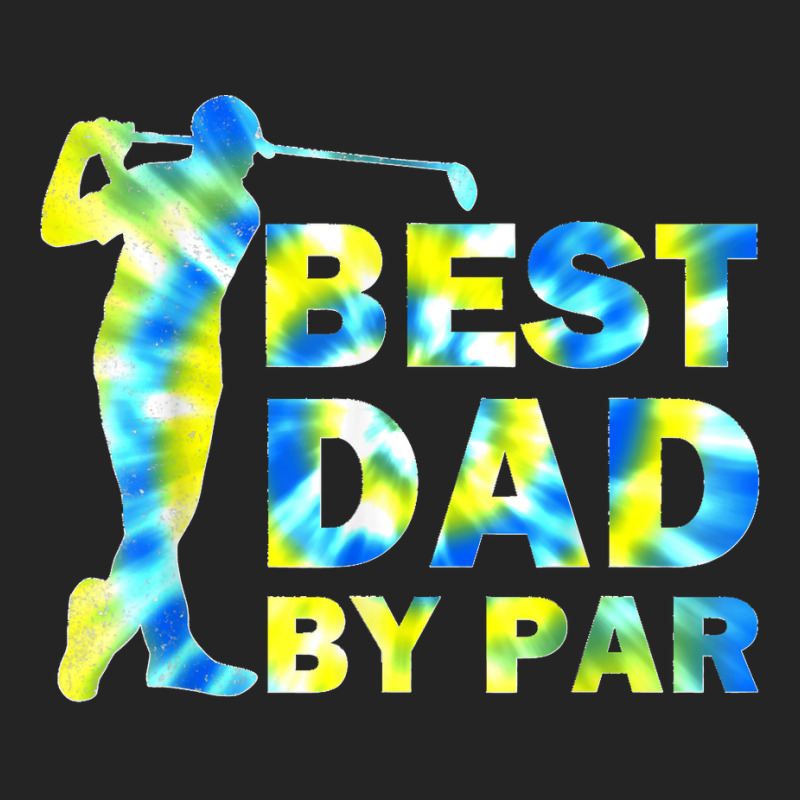 Funny Father's Day Best Dad By Par Tie Dye Golf Lover 3/4 Sleeve Shirt | Artistshot