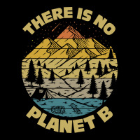 There Is No Planet B Earth Day-25jjh Baby Tee | Artistshot