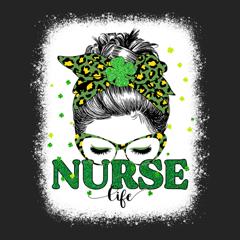 Bleached Nurse Life Messy Bun Leopard St Patricks Day 3/4 Sleeve Shirt | Artistshot