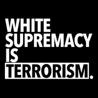 White Supremacy Is Terrorism Youth Sweatshirt | Artistshot