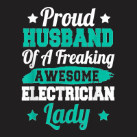 Electricity Electrical Lineman Electrician Husband T-shirt | Artistshot