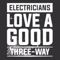 Electricians Love A Good Three Way For An Electrician Premium Vintage Hoodie And Short Set | Artistshot