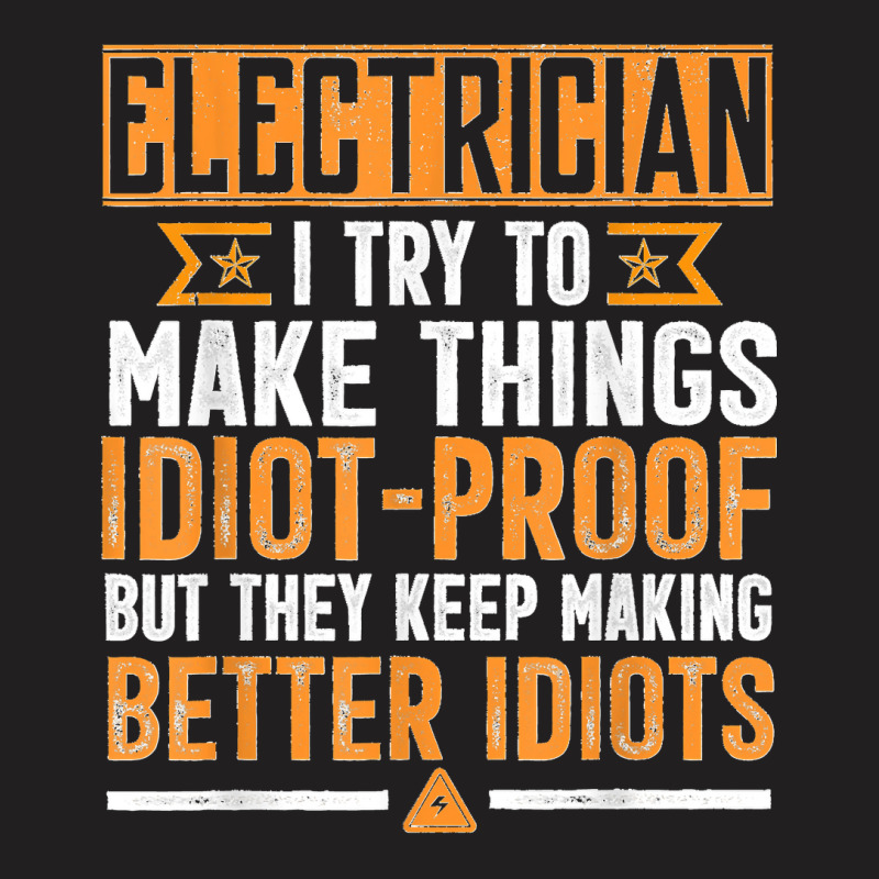 Funny Electrician Art Men Dad Lineman Electronics Engineers T-shirt | Artistshot