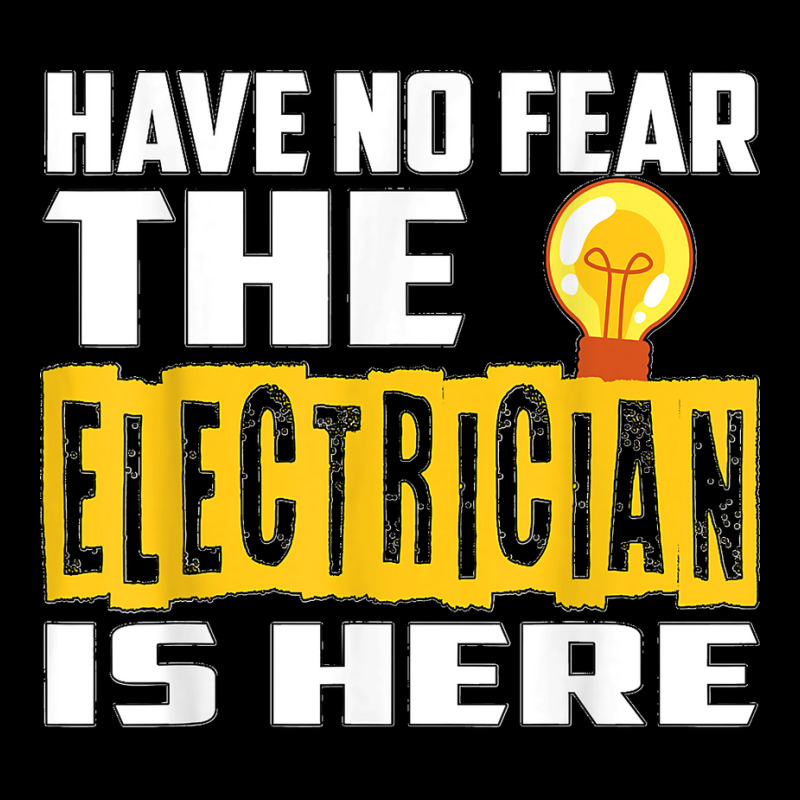 Electrician Have No Fear Long Sleeve Shirts | Artistshot