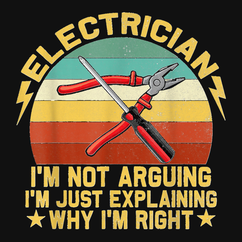 Electrician Sayings Craftsman Crafts Work Gifts Graphic T-shirt | Artistshot