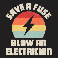 Electrician Save A Fuse Funny Lineman Wireman Retro Vintage Premium T-shirt | Artistshot