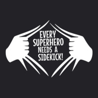 Every Superhero Needs A Sidekick 3 Youth Tee | Artistshot