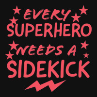 Every Superhero Needs A Sidekicks 2 Baby Bibs | Artistshot