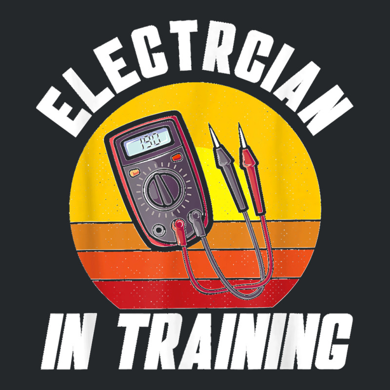 Electrician In Training Electrician Crewneck Sweatshirt | Artistshot