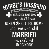 Mens Nurse's Husband Yes She's Working Ladies Fitted T-shirt | Artistshot