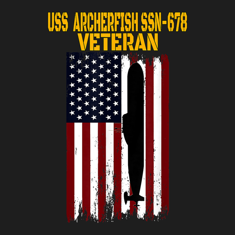 Uss Archerfish Ssn 678 Submarine Veterans Day Father's Day T Shirt Classic T-shirt | Artistshot