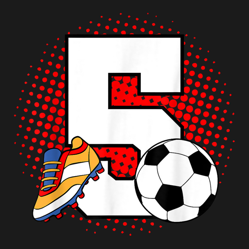 5 Soccer Birthday Player Bday Party Celebration 5th T Shirt Full-length ...