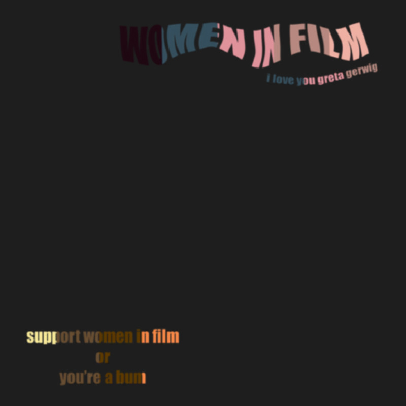 Women In Film Classic T-shirt by AmyJeanKemmer | Artistshot