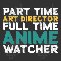 Part Time Art Director Full Time Anime Watcher Baby Bodysuit | Artistshot