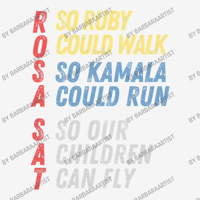 Rosa Sat So Ruby Could Walk So Kamala Could Run Children Fly Adjustable Cap | Artistshot