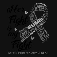 Schizophrenia Awareness Her Fight Is My Fight Graphic T-shirt | Artistshot