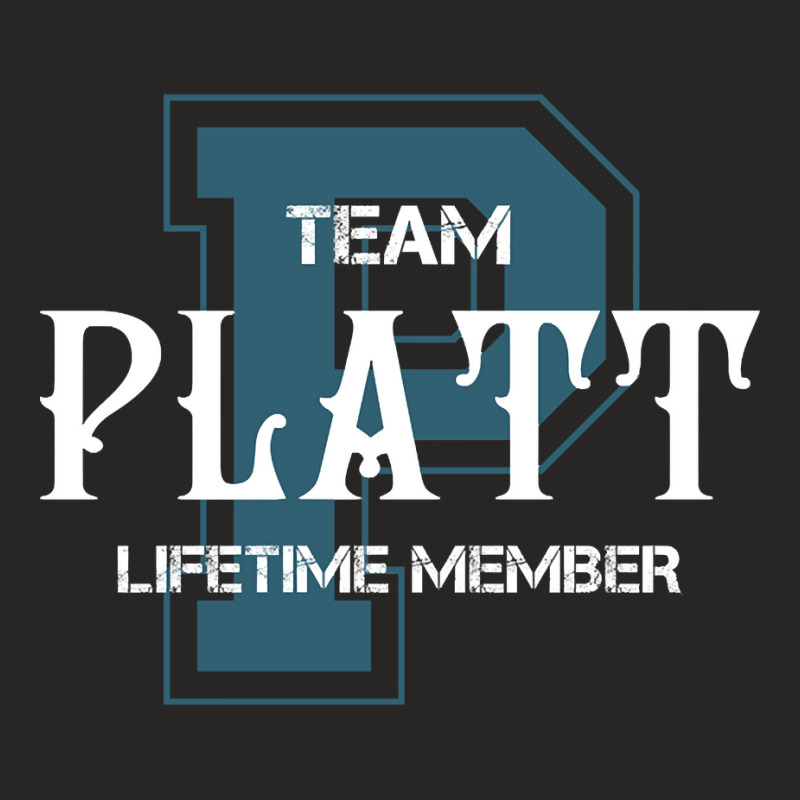 Team Platt Lifetime Member Ladies Fitted T-Shirt by mckeebeckett3l9yxd | Artistshot