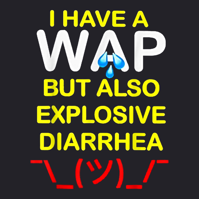 I Have A Wap But Also Explosive Diarrhea T Shirt Unisex Sherpa-lined Denim Jacket | Artistshot