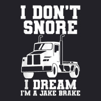 I Don't Snore I Dream I'm A Jake Bake Trucker Truck Driver T Shirt Unisex Sherpa-lined Denim Jacket | Artistshot