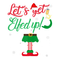 Let S Get Elfed Up Funny Drinking Christmas Gift Baby Tee | Artistshot