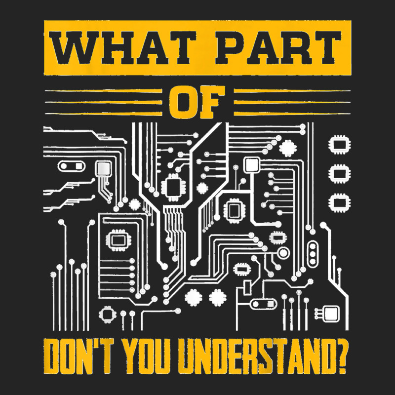 Electrical What Part Of Don't You Understand Electrician 3/4 Sleeve Shirt by ISAIASSANTIAGO | Artistshot