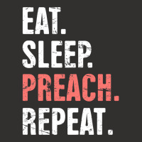 Eat Sleep Preach Repeat Funny Pastor Design E Champion Hoodie | Artistshot