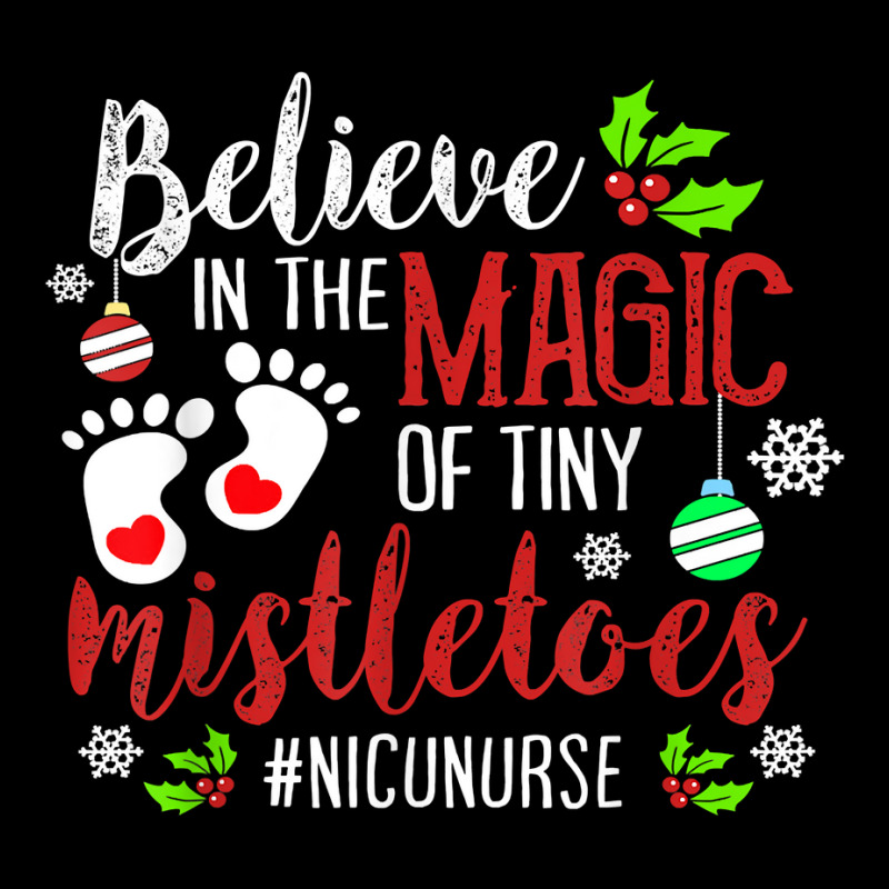 Peds Nicu Nurse Believin Magic Of Tiny Mistletoe Christmas T Shirt Landscape Canvas Print | Artistshot