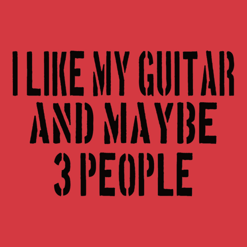 Guitar I Like My Guitar And Maybe 3 People Classic Girl Men's Polo Shirt | Artistshot