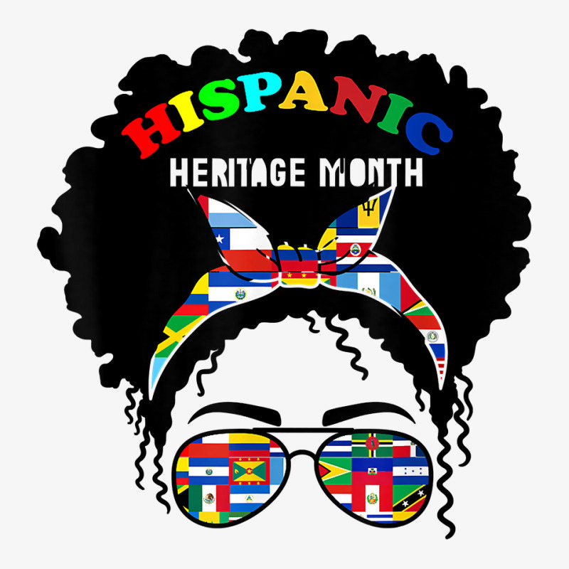 National Hispanic Heritage Month Latin Flags Messy Bun Latin T Shirt Ladies Fitted T-Shirt by marge3nstbo | Artistshot