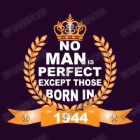 No Man Is Perfect Except Those Born In 1944 Baby Beanies | Artistshot