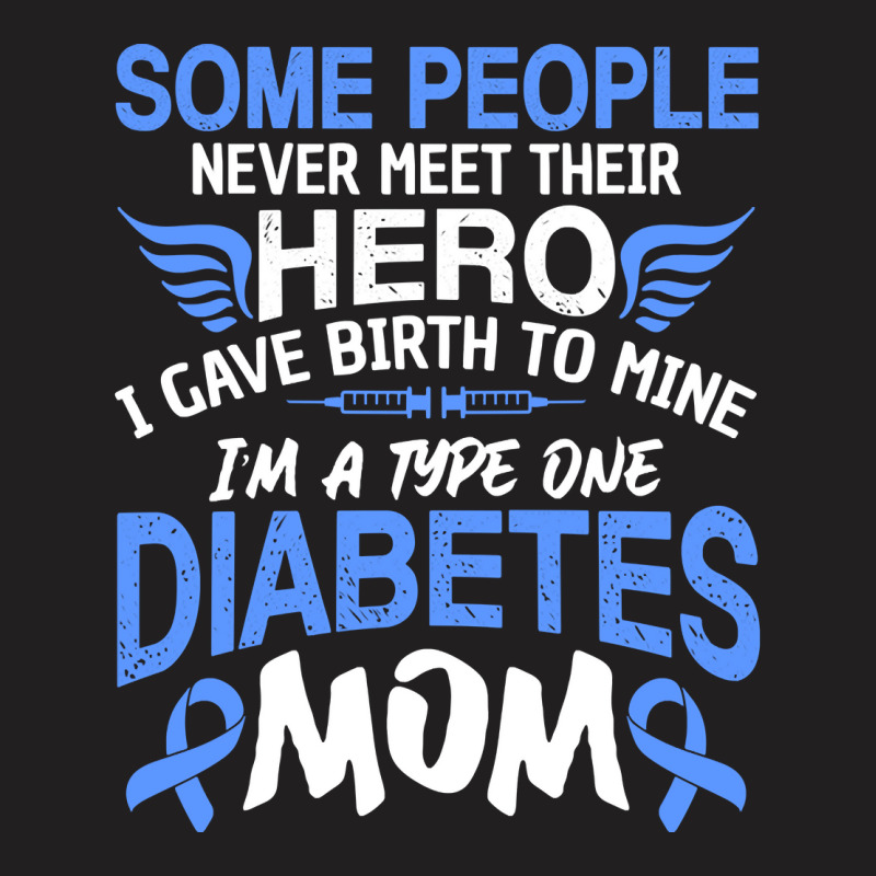 Type 1 Diabetes Mom Mother T1d Diabetic Awareness Women Pullover Hoodi T-shirt | Artistshot