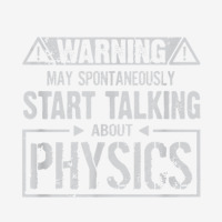 Warning May Start Talking About Physics T Shirt 15 Oz Coffee Mug | Artistshot