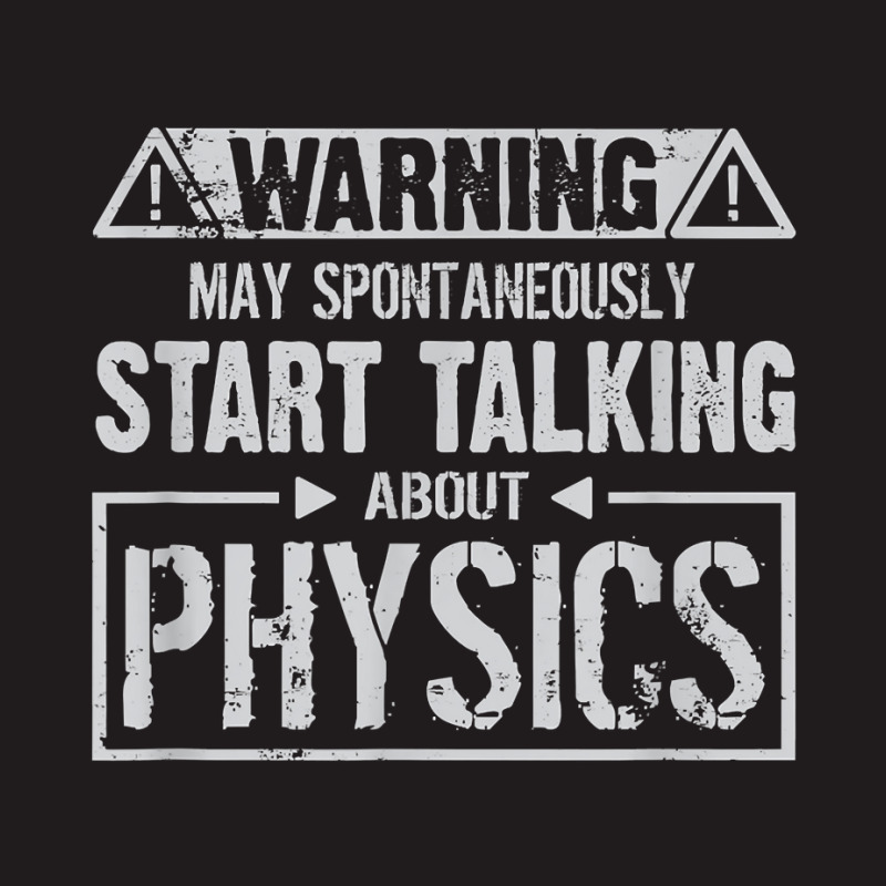 Warning May Start Talking About Physics T Shirt Waist Apron | Artistshot