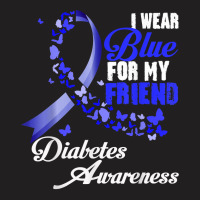 Wear Blue For My Friend T1d Diabetes Awareness Blue Ribbon T Shirt T-shirt | Artistshot