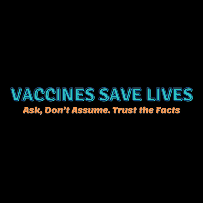 Vaccines Save Lives Ask Don't Assumes Trust The Facts Cropped Hoodie by JeremyHurley | Artistshot