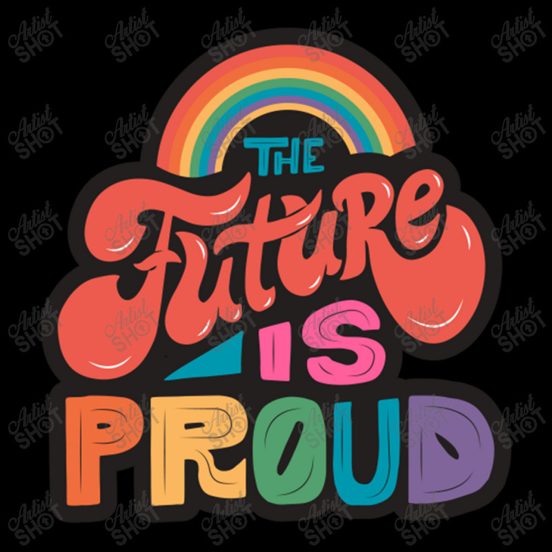 The Future Is Proud Lgbtq Pride Colorful Rainbow Word Art Women's V-Neck T-Shirt by EdieTiffany | Artistshot