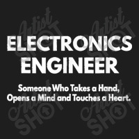 Electronics Engineer Classic T-shirt | Artistshot