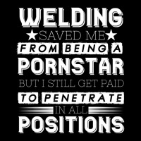 Welding Saved Me From Being A Pornstar Welding Welder Adjustable Cap | Artistshot