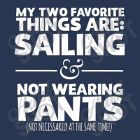 My Two Favorite Things Are Sailing And Not Wearing Men Denim Jacket | Artistshot