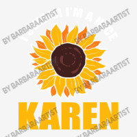 Sunflower Design I Swear Im A Nice Karen For Women Funny Mousepad | Artistshot