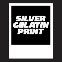 Silver Gelatin Print T-shirt | Artistshot