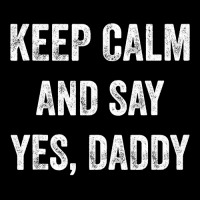 Funny Keep Calm Yes Daddy Bdsm Kink Sex Lover Xmas Men's Long Sleeve Pajama Set | Artistshot