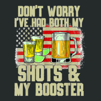 Don't Worry I've Had Both My Shots And Booster Funny Vaccine Women's Triblend Scoop T-shirt | Artistshot