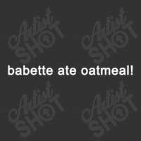 Babette Ate Oatmeal - Funny Tv Show Quote (black) Baby Bodysuit | Artistshot