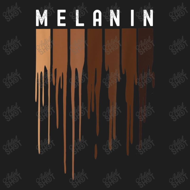 Drippin Melanin  For Women Pride - Black History Gift _010 Classic T-shirt | Artistshot