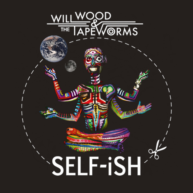 Selfish Self-ish Will Wood 1 Tank Top by MichaelSchales | Artistshot