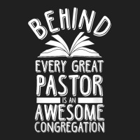 Pastor Behind Every Pastor Is An Awesome Congregation T Shirt Ladies Polo Shirt | Artistshot