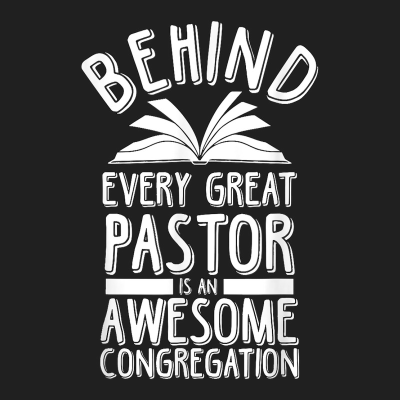 Pastor Behind Every Pastor Is An Awesome Congregation T Shirt Ladies Polo Shirt by lavenakf44f | Artistshot