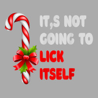 Funny Its Not Going To Lick Itself Christmas Candy Santa T-shirt | Artistshot