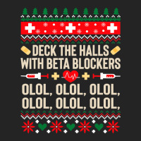 Deck The Halls With Beta Blockers Nurse Ugly Christmas 3/4 Sleeve Shirt | Artistshot